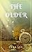 The Older by Cora Irene Lee