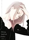ストレイバレットベイベー [Stray Bullet Baby] by Kei Ichikawa