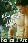 Loaded for Bear
