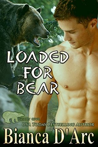 Loaded for Bear (Tales of the Were: Grizzly Cove #10)