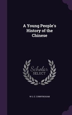 A Young People's History of the Chinese