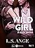 Wild Girl - A corps perdus ...