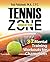 Tennis Inside the Zone by Mr Rob Polishook