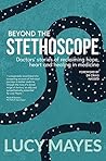 Beyond the Stetho...
