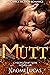 Mutt (Cyborg Shifters #4)