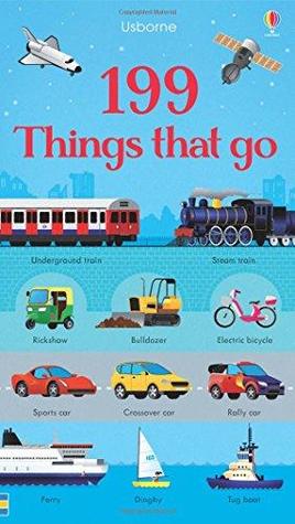 199 Things That Go (Hardcover)
