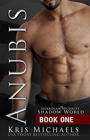 Anubis (Guardian Security Shadow World #1)