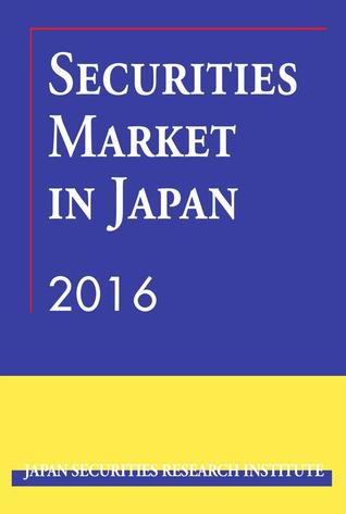 Securities Markets in Japan 2016