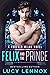 Felix and the Prince (Forev...