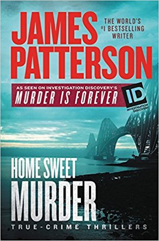 Home Sweet Murder (ID True Crime Book 2)