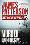 Murder Beyond the Grave by James  Patterson