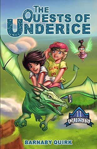 The Quests of Underice (11 Quests Book 1)