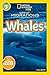 Great Migrations Whales (National Geographic Kids Readers)
