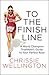 To the Finish Line: A World Champion Triathlete's Guide to Your Perfect Race