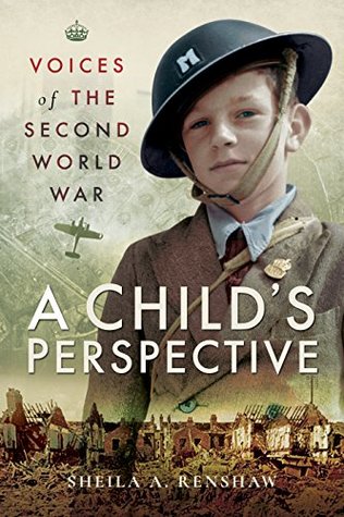 Voices of the Second World War: A Child's Perspective (Paperback)