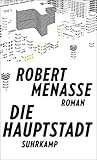 Die Hauptstadt by Robert Menasse