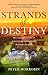 Strands of Destiny: How God...