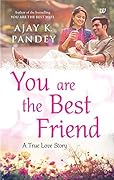 You are the Best Friend