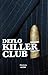 Killer Club