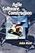 Agile Software Construction