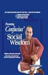 Confucius' Social Wisdom Confucius' Social Wisdom