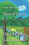 From Elm Corners: Short Fiction