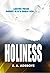 Holiness: A Collection of M...