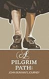 A Pilgrim Path: J...