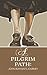 A Pilgrim Path: John Bunyan's Journey