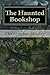 The Haunted Bookshop (Parnassus on Wheels) (Volume 2)