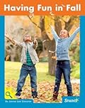 Having Fun in Fall