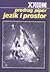 Jezik i prostor by Predrag Piper