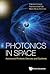 PHOTONICS IN SPACE by Ciminelli Caterina