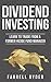 Dividend Investing by Farrell Ryder