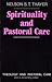 Spirituality and Pastoral Care (Theology and Pastoral Care)