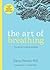 The Art of Breathing by Danny Penman
