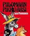 Piilomaan pikku aasi by Lea Pennanen
