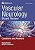 Vascular Neurology Board Review: Questions and Answers
