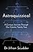 Astroquizzical: A Curious Journey Through Our Cosmic Family Tree