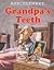 Grandpa's Teeth
