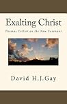Exalting Christ: ...
