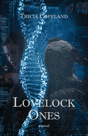 Lovelock Ones (Lovelock #1)