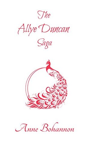 The Allye Duncan Saga (ebook)