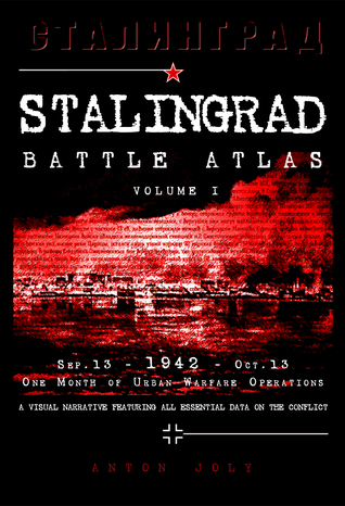 Stalingrad Battle Atlas: Volume I (Paperback)