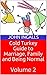 Cold Turkey Guide to Marriage, Family and Being Normal by John Ingalls