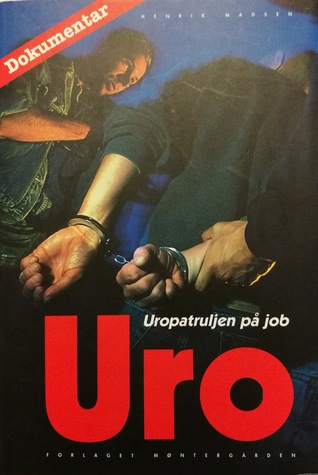 Uro - Uropatruljen på job