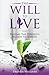 The Will To Live by Drenda Williams The Will To Live by Drenda Williams