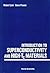 Introduction to Superconductivity and High-Tc Materials