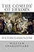 The Comedy of Errors
