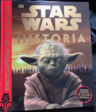 Star Wars - Enciclopedia de la Galaxia: Historia (Enciclopedia de la galaxia Star Wars, #1)